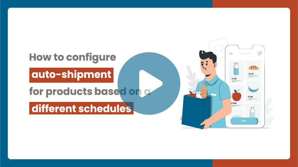 How to configure auto-shipment for products on a different schedule